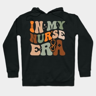 In my Nurse Era Hoodie